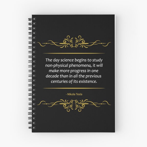 Item preview, Nikola Tesla quote Non-physical phenomena designed and sold by paragonDesign28.