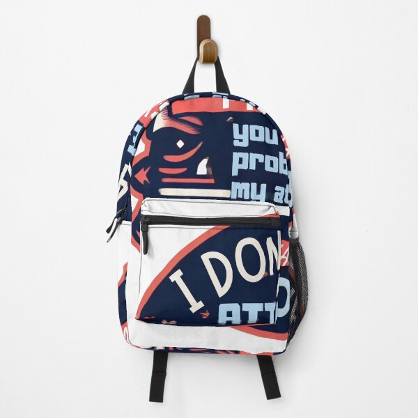 Item preview, I don't have an attitude problem, problem, problem, attitude designed and sold by amazouz1.