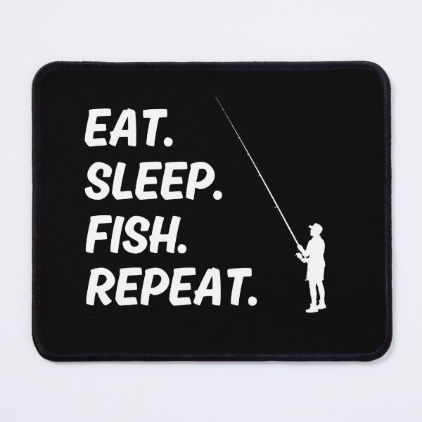 Item preview, Eat Fish Sleep Repeat designed and sold by Kedo123.