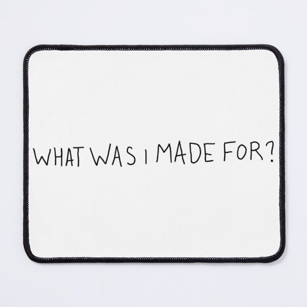 Item preview, What Was I Made For? - Billie Eilish designed and sold by designsbygrace2.