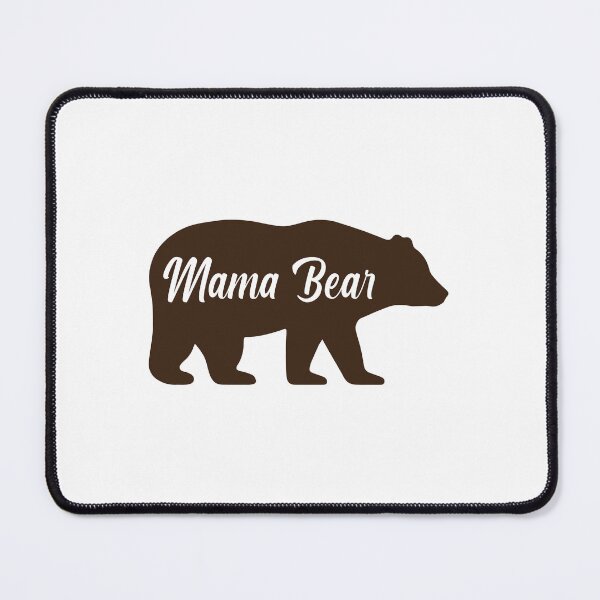 Item preview, Mama Bear designed and sold by UrbanBark.