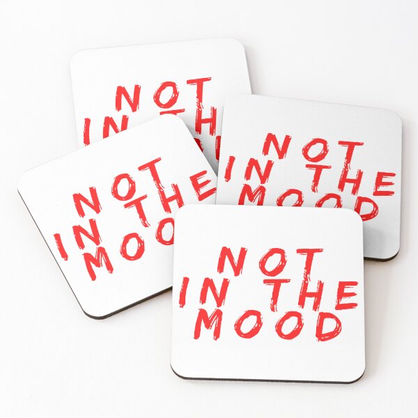 Item preview, not in good mood designed and sold by ARabbitHole.