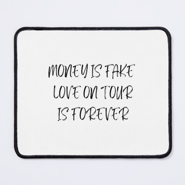 Item preview, Money Is Fake Love On Tour Is Forever - Harry Styles designed and sold by designsbygrace2.