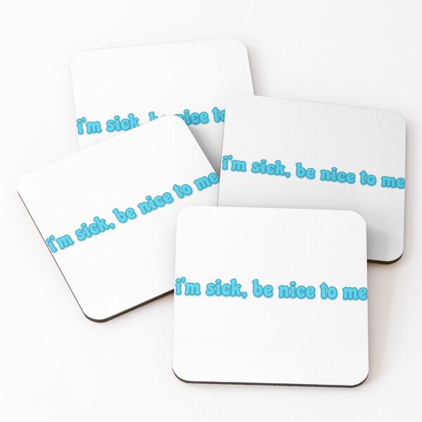 Item preview, i’m sick, be nice to me designed and sold by sarelitay.