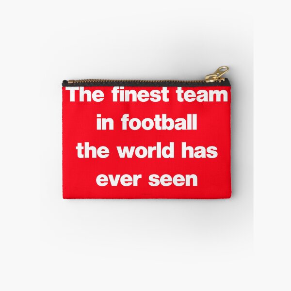Item preview, Finest Team In Football World Has Ever Seen designed and sold by Logo-A-GoGo.