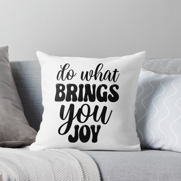 Item preview, Do What Brings You Joy designed and sold by MindWell.