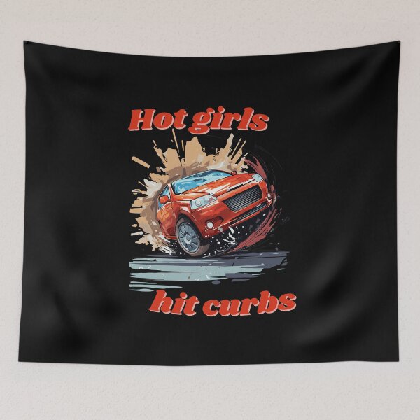 Item preview, Hot Girls Hit Curbs gift idea for drivers designed and sold by Monokular.