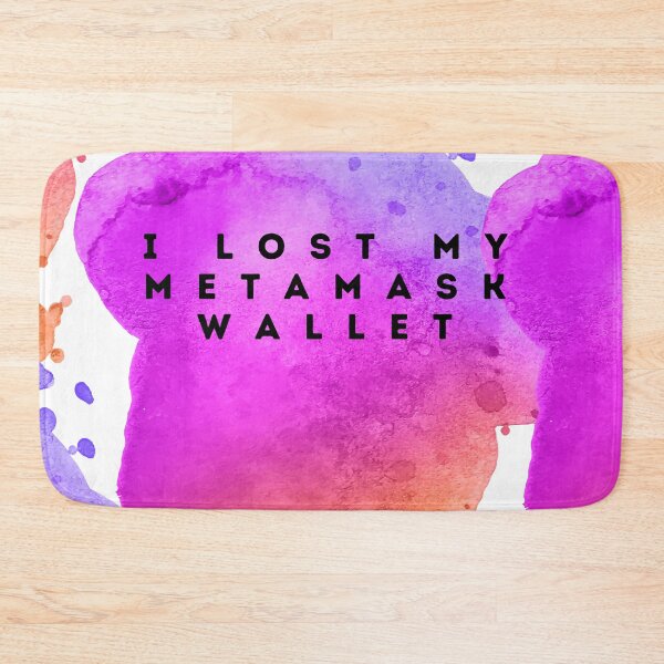 Item preview, I lost my Metamask wallet designed and sold by PiE_bubbles2 ⭐️⭐️⭐️⭐️⭐️.