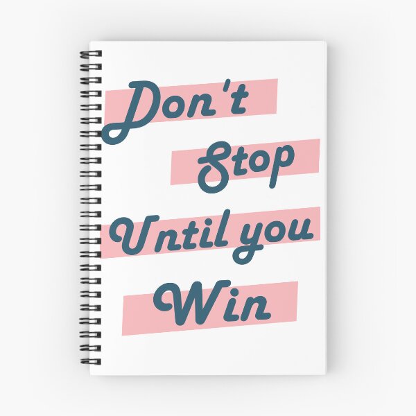 Item preview, Don't stop until you win  designed and sold by SportyVerse.