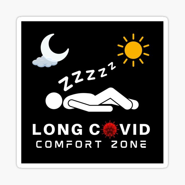 Item preview, LONG COVID - COMFORT ZONE. designed and sold by MPC-Mince-Pies.