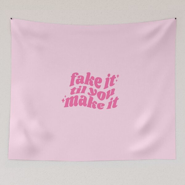 Item preview, Fake it til you make it - pink quote designed and sold by Cre8iveCat.