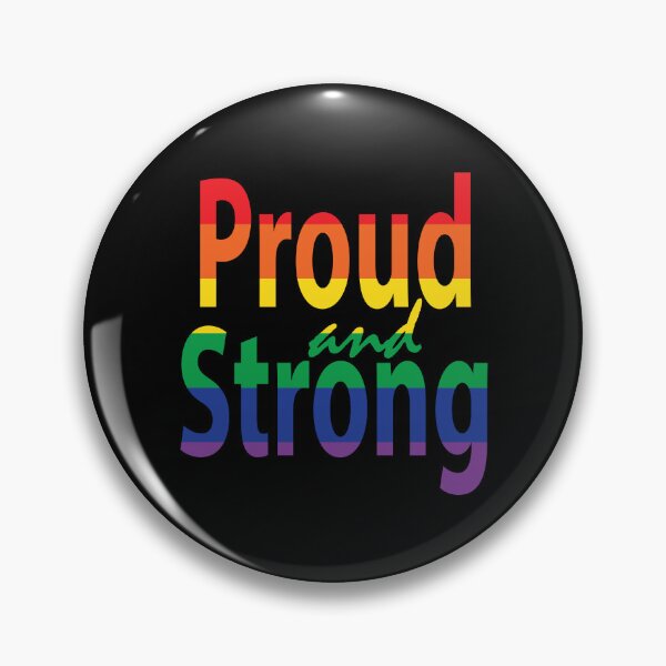 Item preview, LGBTQIA Pride Rainbow, Proud and Strong, LGBT Support designed and sold by NobizArtwerkz.