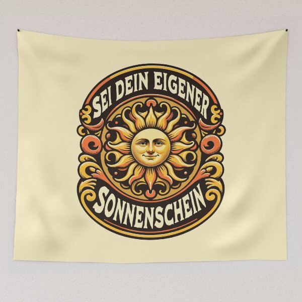 Item preview, Be Your Own Sunshine German Language Vintage Sun Inspirational Saying designed and sold by Bad Kitty Designz.