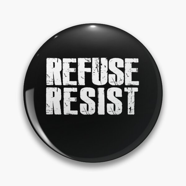 Item preview, Refuse Resist designed and sold by WordsMusic.