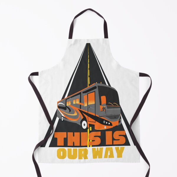 Item preview, This Is Our Way ~ RV Camping Lifestyle designed and sold by DieselPusher.