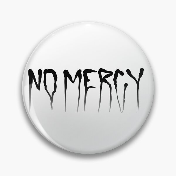 Item preview, No Mercy  designed and sold by shockart-pl.