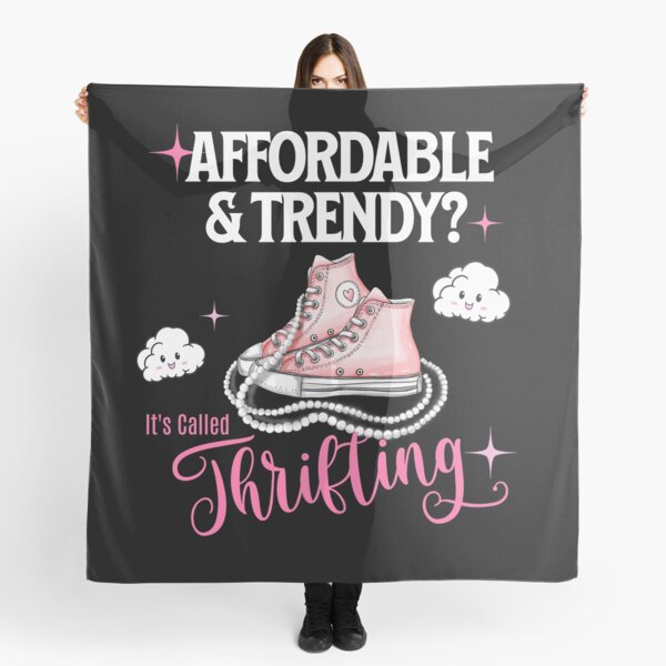 Item preview, Affordable & Trendy? It’s Called Thrifting! designed and sold by edesignprints.