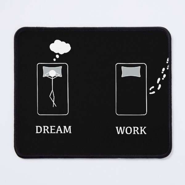 Item preview, Your dreams won't come true while you sleep designed and sold by Dsn-art-1hicham.