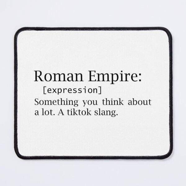 Item preview, Roman Empire - think about - slang - dictionary designed and sold by EmeraldeaArt.