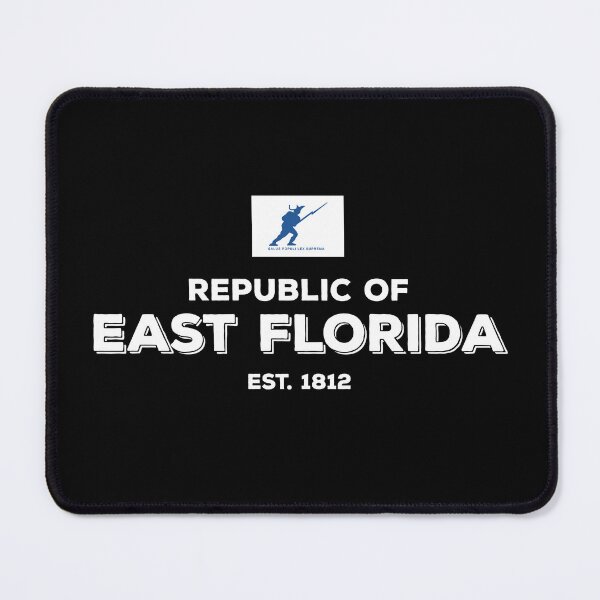 Item preview, Republic of East Florida Est. 1812 designed and sold by twHistory.