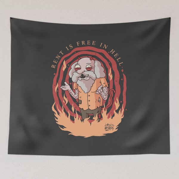 Item preview, Rent Is Free In Hell designed and sold by Bored-To-Death.