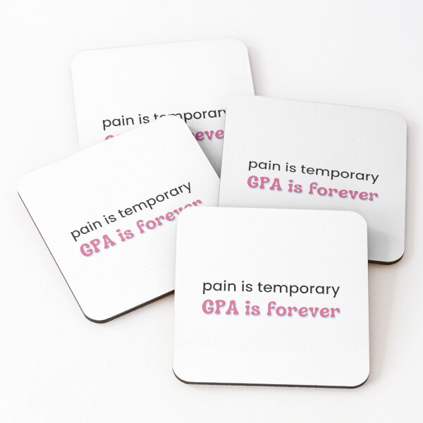 Item preview, Pain Is Temporary GPA Is Forever Sticker designed and sold by Designs de Lina.
