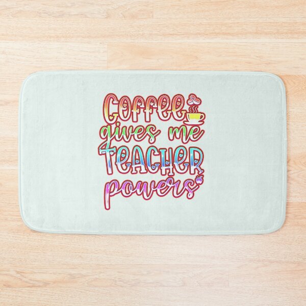 Item preview, Coffee Gives me Teacher Powers designed and sold by franktact.