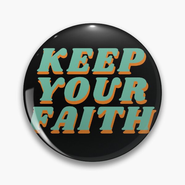 Item preview, KEEP FAITH designed and sold by Isachikiyuli.