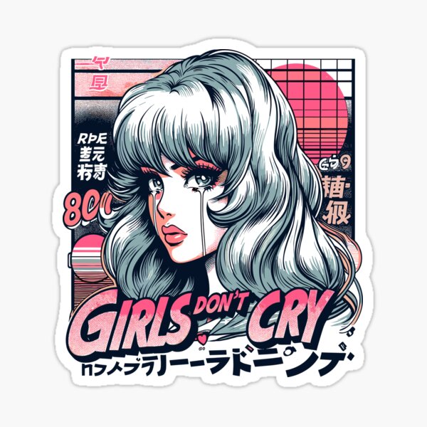 Girls Dont Cry Stickers for Sale | Redbubble