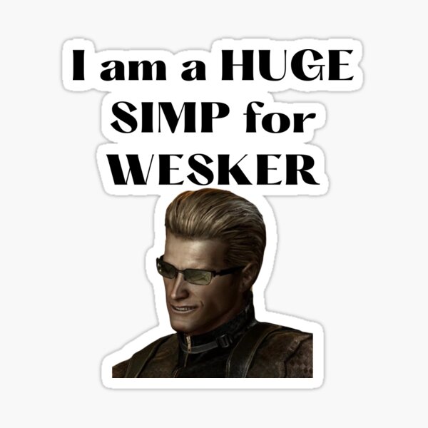 Item preview, Wesker-Aufkleber, ich bin ein riesiger Simp für Wesker, Resident Evil-Aufkleber designed and sold by Gamerbabe23.