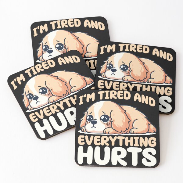 Item preview, I'm Tired And Everything Hurts, I'm Tired Funny Workout designed and sold by Stick-Artistry.