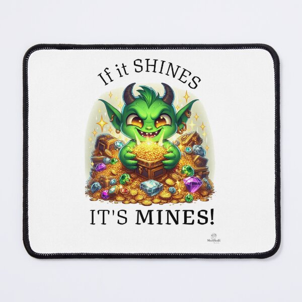 Item preview, Greedy Little Loot Goblin designed and sold by MeowdiYall.