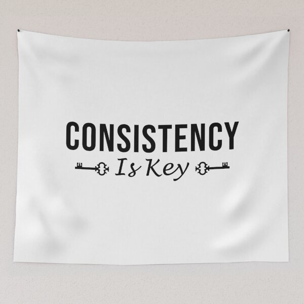 Item preview, Consistency Is Key  designed and sold by Corbitron.