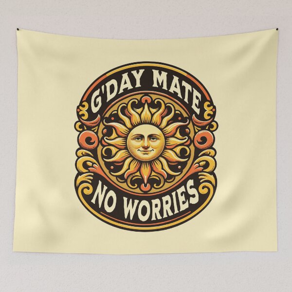 Item preview, G’Day Mate No Worries Funny Australian Vintage Sun Inspirational Saying  designed and sold by Bad Kitty Designz.