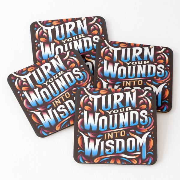 Item preview, Turn your wounds into wisdom, typography designed and sold by maxmaj.