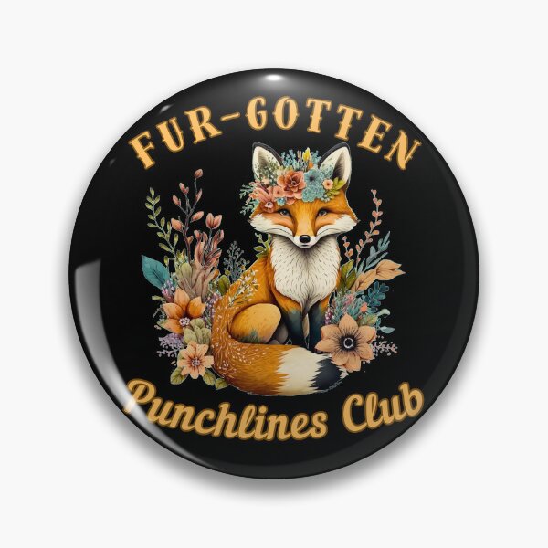 Item preview, Fur-gotten Punchlines Club. fox lover designed and sold by FoxVibes.