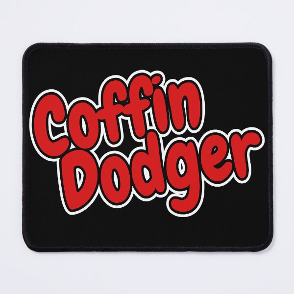 Item preview, Coffin Dodger you old codger! Pocket Coffin Dodger designed and sold by SilentlyRob668.