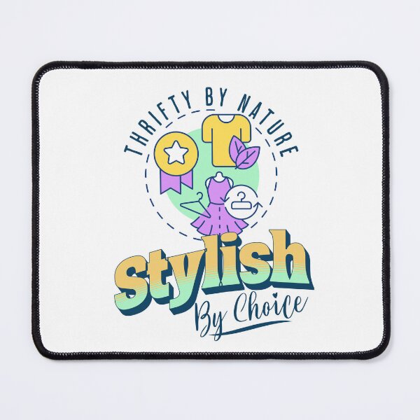 Item preview, Thrifty by Nature, Stylish by Choice designed and sold by edesignprints.