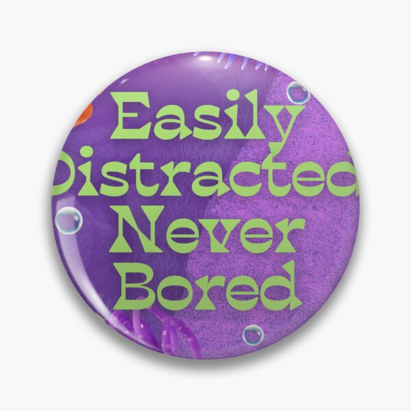 Item preview, Easily Distracted Inspirational Print  designed and sold by pixelpix-sticks.