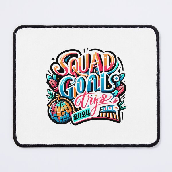 Item preview, Squad Goals designed and sold by creativechaster.