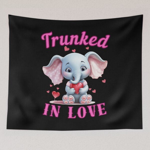Item preview, Trunked In Love. elephant saying designed and sold by ElephantVibes.