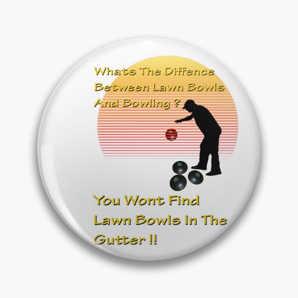 Item preview, What's The Difference Between Lawn Bowls And Bowling designed and sold by A-Work-Of-Art.
