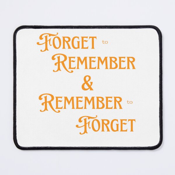 Item preview, Remember to Forget designed and sold by HypnoMemers.
