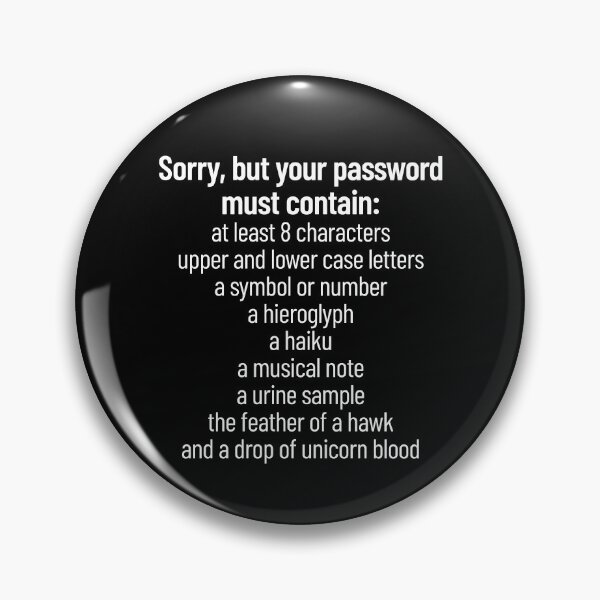 Item preview, Cyber Security Funny Password Requirements Cybersecurity Gear designed and sold by DynamicDesign.