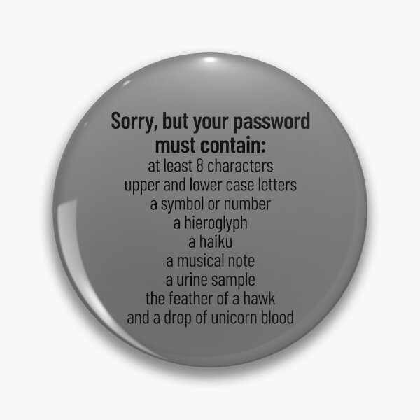 Item preview, Cyber Security Funny Password Requirements Cybersecurity Gear designed and sold by DynamicDesign.