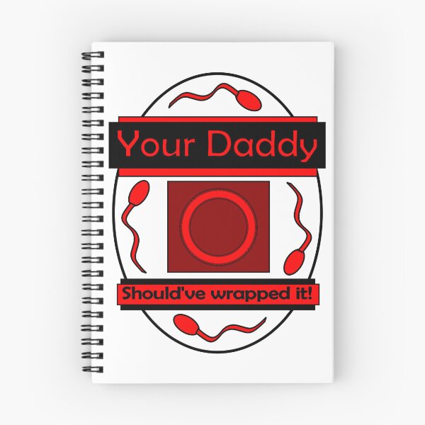 Item preview, Your Daddy designed and sold by Killgroove.