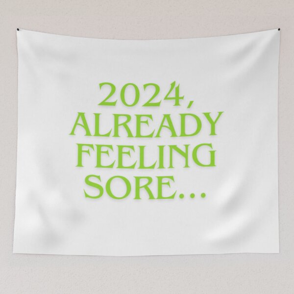 Item preview, 2024, Already Feeling Sore designed and sold by WifiJW0526.