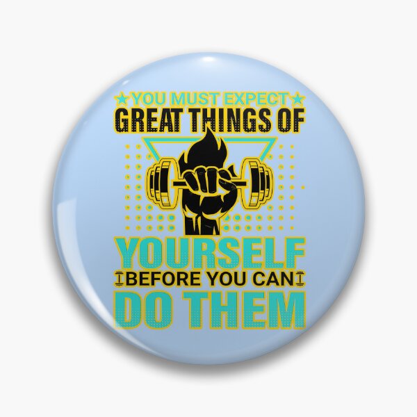 Item preview, You must expect great things of yourself before you can do them #1 designed and sold by creativerooney.