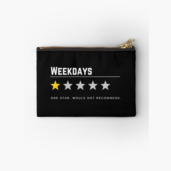 Item preview, Weekdays One Star Would Not Recommend designed and sold by PrintsByLoVi.