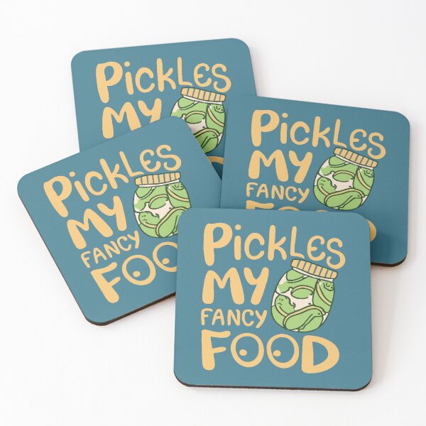 Item preview, Pickles My Fancy Food Funny Quoet designed and sold by Verycutethings.